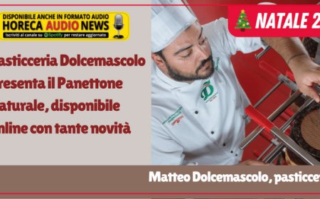 Pasticceria Dolcemascolo presenta il Panettone Naturale, disponibile online con tante novità