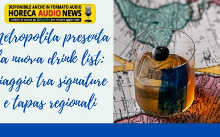 Metropolita presenta la nuova drink list: viaggio tra signature e tapas regionali