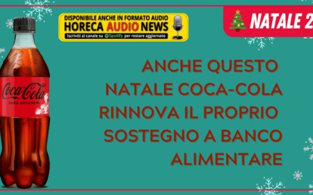 Anche questo Natale Coca-Cola rinnova il proprio sostegno a Banco Alimentare