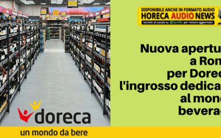 Nuova apertura a Roma per Doreca, l'ingrosso dedicato al mondo beverage