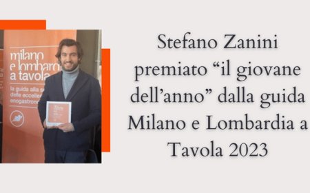 Stefano Zanini premiato “il giovane dell’anno” dalla guida Milano e Lombardia a Tavola 2023