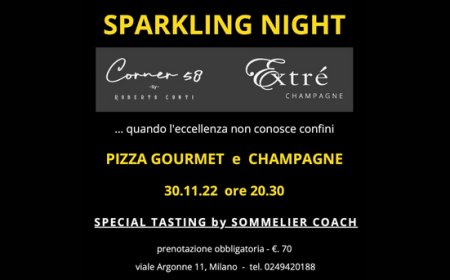 Sparkling Night. Sommelier Coach al Corner 58 di Roberto Conti