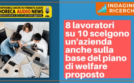 8 lavoratori su 10 scelgono un'azienda anche sulla base del piano di welfare proposto