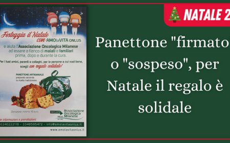 Panettone "firmato" o "sospeso", per Natale il regalo è solidale