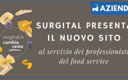 Surgital presenta il nuovo sito al servizio dei professionisti del food service