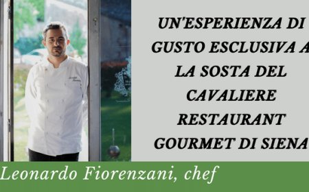 Un'esperienza di gusto esclusiva a La Sosta del Cavaliere Restaurant Gourmet di Siena