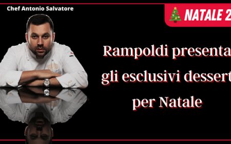 Rampoldi presenta gli esclusivi dessert per Natale