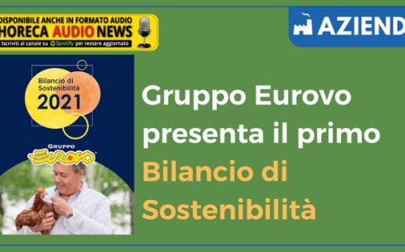 Gruppo Eurovo presenta il primo Bilancio di Sostenibilità