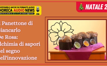 Il Panettone di Giancarlo De Rosa: alchimia di sapori nel segno dell'innovazione