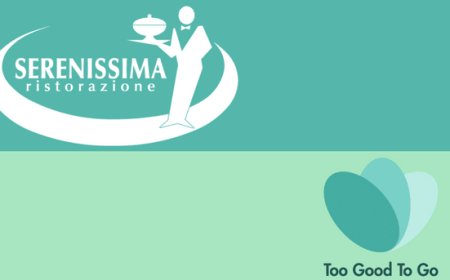 Serenissima Ristorazione combatte lo spreco alimentare con Too Good To Go