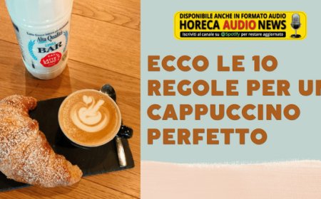 Ecco le 10 regole per un cappuccino perfetto