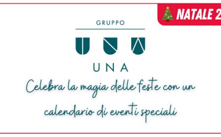 Gruppo UNA celebra la magia delle feste con un calendario di eventi speciali