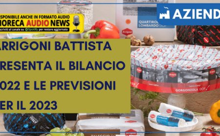 Arrigoni Battista presenta il bilancio 2022 e le previsioni per il 2023