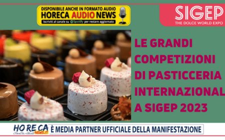 Le grandi competizioni di pasticceria internazionale a Sigep 2023
