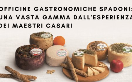 Officine Gastronomiche Spadoni: una vasta gamma dall'esperienza dei maestri casari