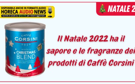 Il Natale 2022 ha il sapore e le fragranze dei prodotti di Caffè Corsini