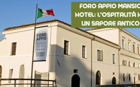 Foro Appio Mansio Hotel: l’ospitalità ha un sapore antico