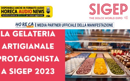 La gelateria artigianale protagonista a Sigep 2023