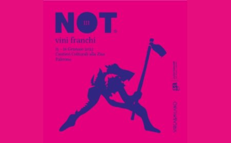 15 e 16 gennaio 2023 - Palermo Cantieri Culturali alla Zisa -  NOT - Vini franchi