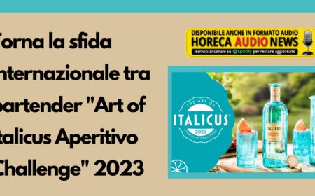 Torna la sfida internazionale tra bartender "Art of Italicus Aperitivo Challenge" 2023