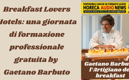Breakfast Lovers Hotels: una giornata di formazione professionale gratuita by Gaetano Barbuto