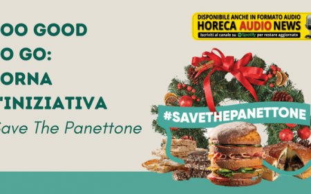 Too Good To Go: torna l'iniziativa "Save the Panettone"