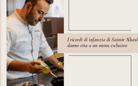 I ricordi di infanzia di Saimir Xhaxhaj danno vita a un menu esclusivo