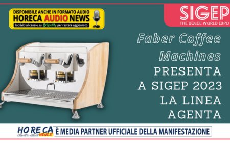 Faber Coffee Machines presenta a Sigep 2023 la linea Agenta