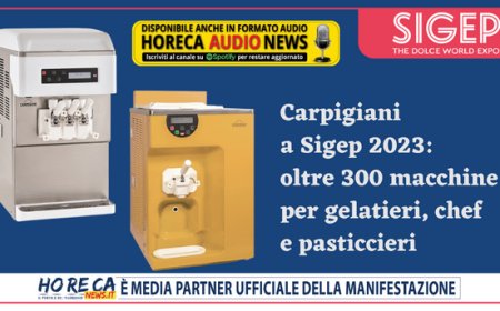 Carpigiani a Sigep 2023: oltre 300 macchine per gelatieri, chef e pasticcieri
