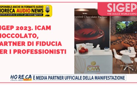 Sigep 2023. Icam Cioccolato, partner di fiducia per i professionisti