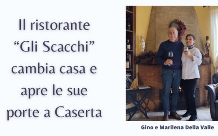 Il ristorante “Gli Scacchi” cambia casa e apre le sue porte a Caserta