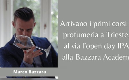 Arrivano i primi corsi di profumeria a Trieste: al via l’open day IPA alla Bazzara Academy