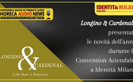 Longino & Cardenal: presentate le novità dell'anno durante la Convention Aziendale a Identità Milano