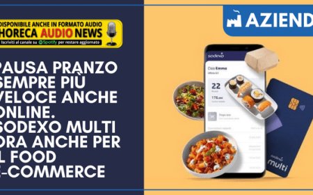 Pausa pranzo sempre più veloce anche online. Sodexo Multi ora anche per il Food E-commerce