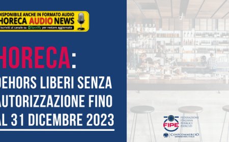 Horeca: dehors liberi senza autorizzazione fino al 31 dicembre 2023
