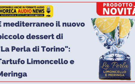 È mediterraneo il nuovo piccolo dessert di "La Perla di Torino": Tartufo Limoncello e Meringa