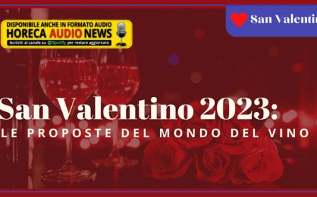 San Valentino 2023: le proposte del mondo del vino