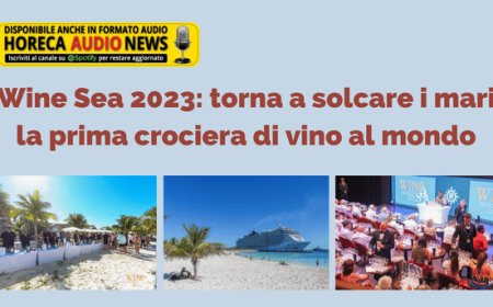 Wine Sea 2023: torna a solcare i mari la prima crociera di vino al mondo