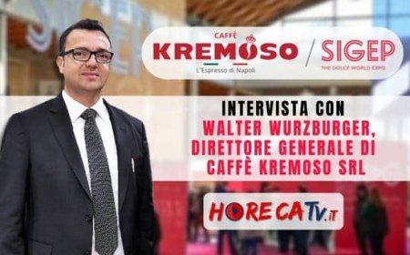 HorecaTv a Sigep 2023. Intervista con Walter Wurzburger di Caffè Kremoso srl