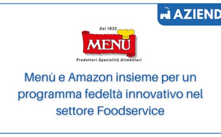 Menù e Amazon insieme per un programma fedeltà innovativo nel settore Foodservice