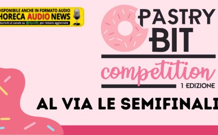 Pastry Bit Competition: al via le semifinali