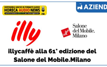 illycaffè alla 61° edizione del Salone del Mobile.Milano