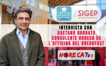 HorecaTv a Sigep 2023. Intervista con Gaetano Barbuto de L'Officina del Breakfast