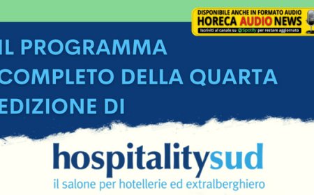 Il programma completo della quarta edizione di HospitalitySud