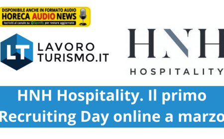 HNH Hospitality. Il primo Recruiting Day online a marzo