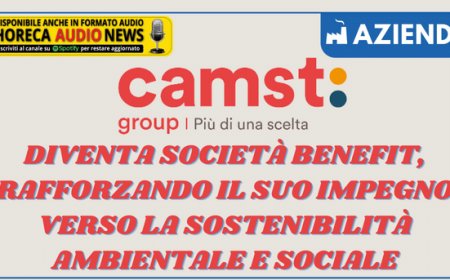 Camst diventa società benefit, rafforzando il suo impegno verso la sostenibilità ambientale e sociale