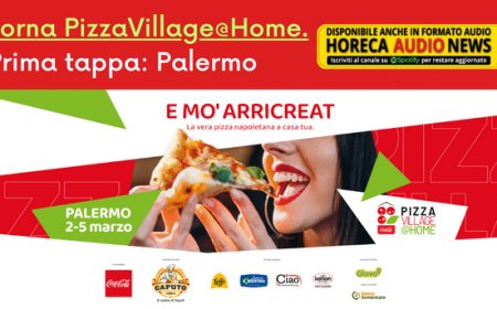 Torna PizzaVillage@Home. Prima tappa: Palermo