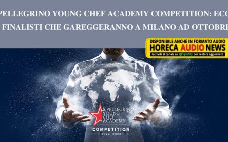 S.Pellegrino Young Chef Academy Competition: ecco i finalisti che gareggeranno a Milano ad ottobre