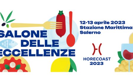 12 e 13 aprile 2023 - Stazione Marittima di Salerno - HoReCoast