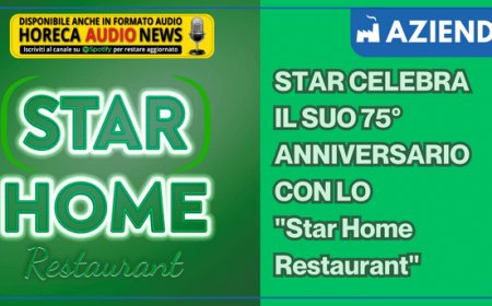 STAR celebra il suo 75° anniversario con lo "Star Home Restaurant"